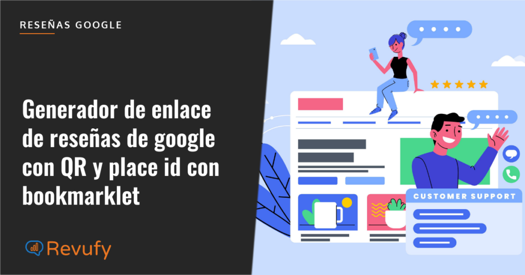 Generador de enlace de reseñas de google con QR y place id con bookmarklet